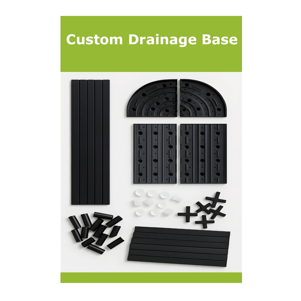 Custom Drainage Base